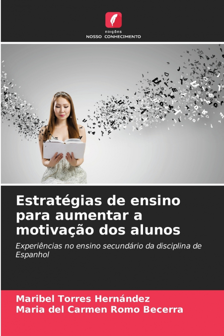 ESTRATEGIAS DE ENSINO PARA AUMENTAR A MOTIVAAO DOS ALUNOS