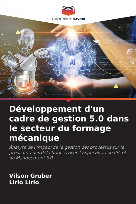 DEVELOPMENT OF A MANAGEMENT 5.0 FRAMEWORK IN THE MECHANICAL
