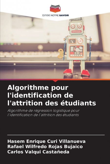 ALGORITHME POUR L?IDENTIFICATION DE L?ATTRITION DES ETUDIANT