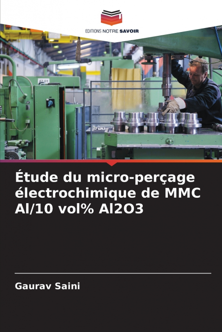 ETUDE DU MICRO-PER�AGE ELECTROCHIMIQUE DE MMC AL/10 VOL% AL2