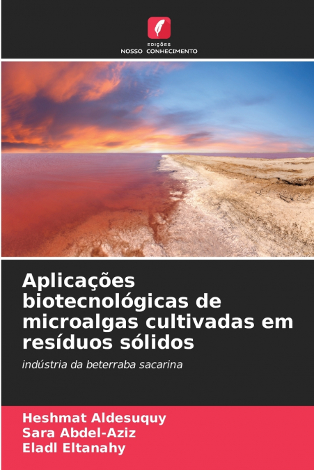 APLICA�OES BIOTECNOLOGICAS DE MICROALGAS CULTIVADAS EM RESID