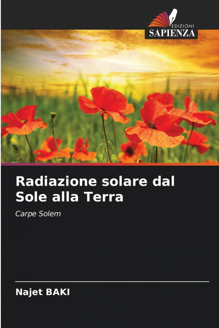 RADIAZIONE SOLARE DAL SOLE ALLA TERRA