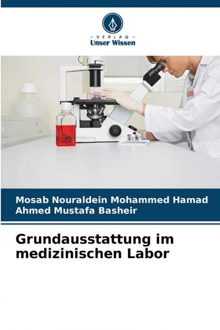 GRUNDAUSSTATTUNG IM MEDIZINISCHEN LABOR
