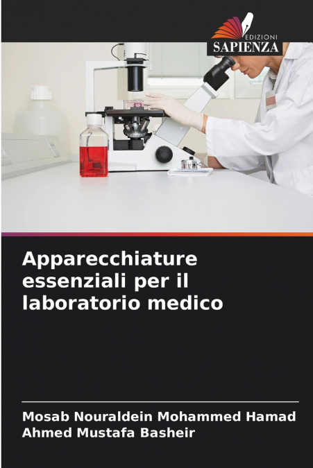 APPARECCHIATURE ESSENZIALI PER IL LABORATORIO MEDICO