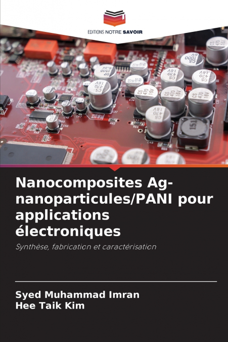 NANOCOMPOSITES AG-NANOPARTICULES/PANI POUR APPLICATIONS ELEC