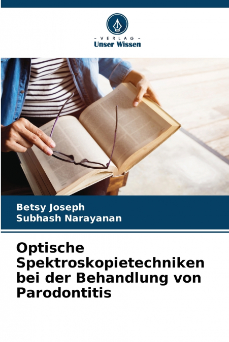 OPTISCHE SPEKTROSKOPIETECHNIKEN BEI DER BEHANDLUNG VON PAROD