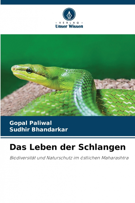 DAS LEBEN DER SCHLANGEN