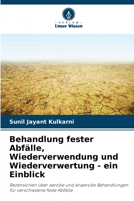 BEHANDLUNG FESTER ABFALLE, WIEDERVERWENDUNG UND WIEDERVERWER