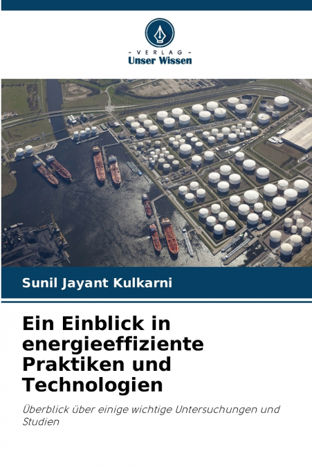 EIN EINBLICK IN ENERGIEEFFIZIENTE PRAKTIKEN UND TECHNOLOGIEN
