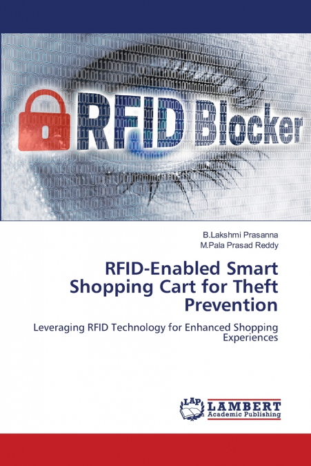 RFID-ENABLED SMART SHOPPING CART FOR THEFT PREVENTION