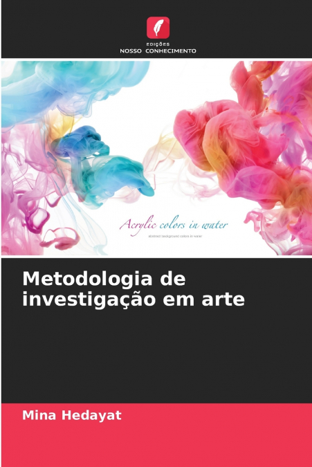 METODOLOGIA DE INVESTIGA�AO EM ARTE