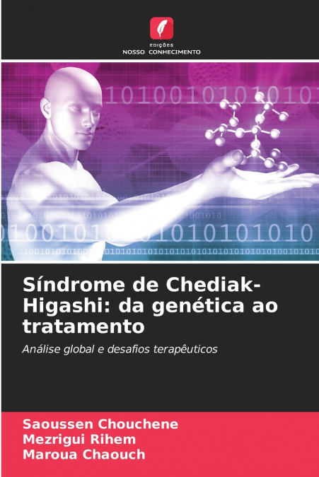 CHEDIAK-HIGASHI SYNDROME