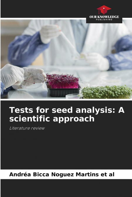 TESTS ZUR ANALYSE VON SAATGUT