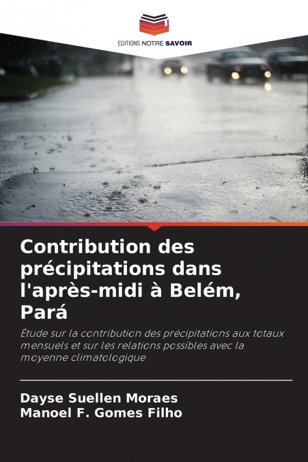 CONTRIBUTION DES PRECIPITATIONS DANS L?APRES-MIDI A BELEM, P