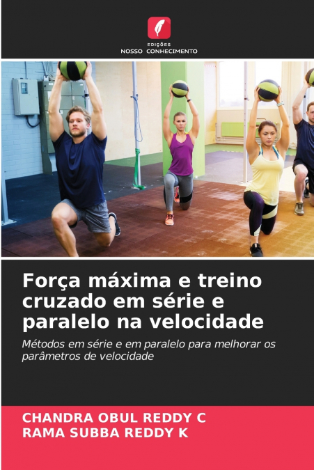 FORA MAXIMA E TREINO CRUZADO EM SERIE E PARALELO NA VELOCID