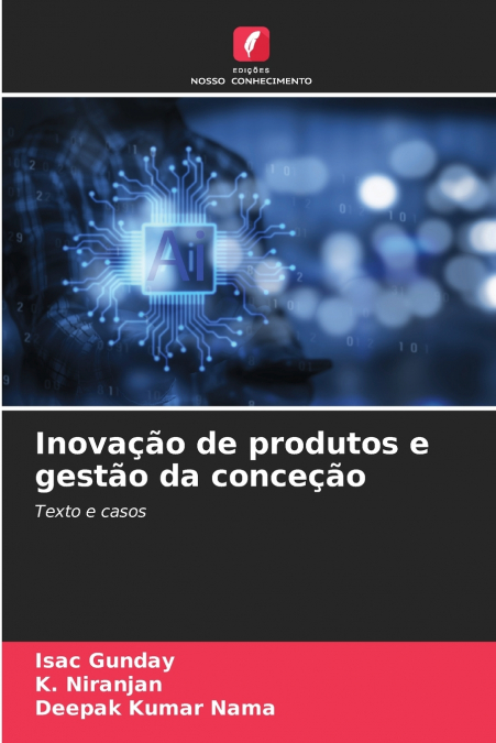 PRODUCT INNOVATION AND DESIGNING MANAGEMENT