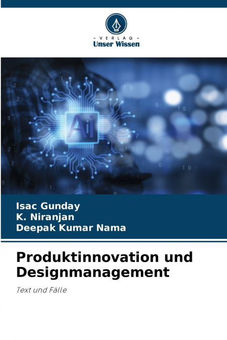 PRODUCT INNOVATION AND DESIGNING MANAGEMENT