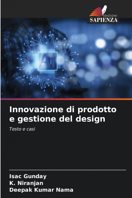 INNOVAZIONE DI PRODOTTO E GESTIONE DEL DESIGN
