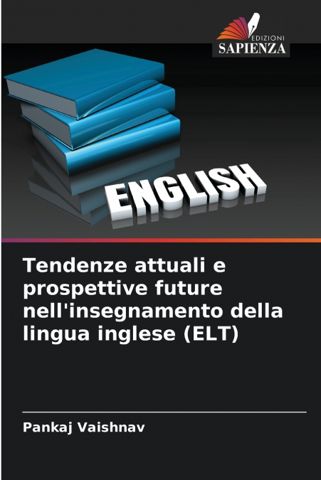 TENDENZE ATTUALI E PROSPETTIVE FUTURE NELL?INSEGNAMENTO DELL