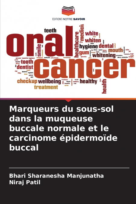 MARQUEURS DU SOUS-SOL DANS LA MUQUEUSE BUCCALE NORMALE ET LE