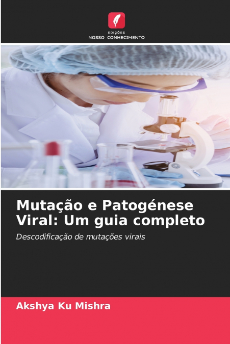 VIRALE MUTATION UND PATHOGENESE