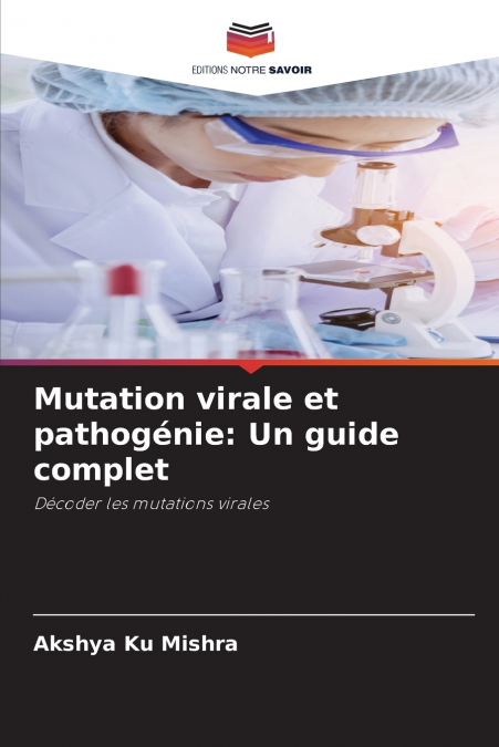 MUTATION VIRALE ET PATHOGENIE