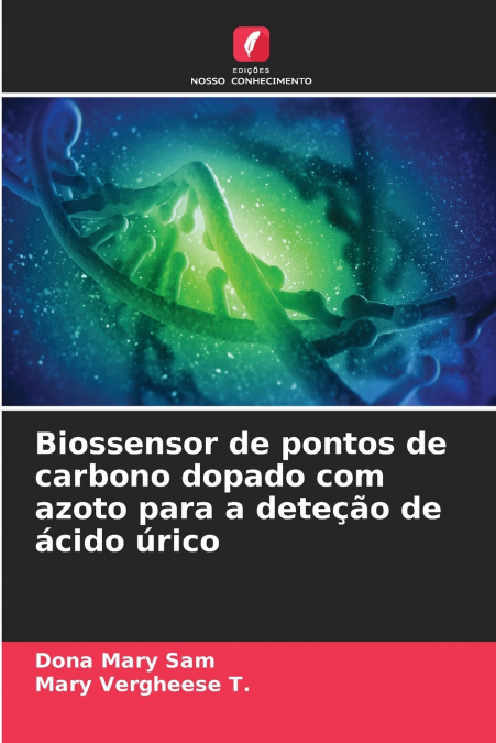 BIOSSENSOR DE PONTOS DE CARBONO DOPADO COM AZOTO PARA A DETE