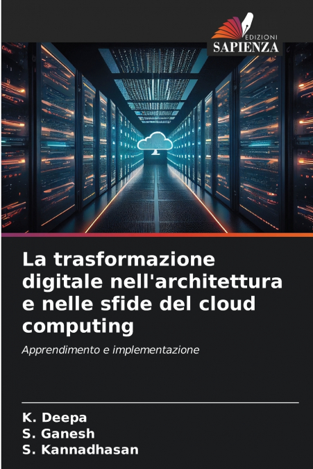 LA TRASFORMAZIONE DIGITALE NELL?ARCHITETTURA E NELLE SFIDE D