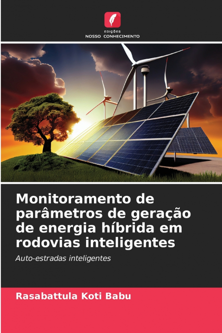 MONITORAMENTO DE PARAMETROS DE GERA�AO DE ENERGIA HIBRIDA EM