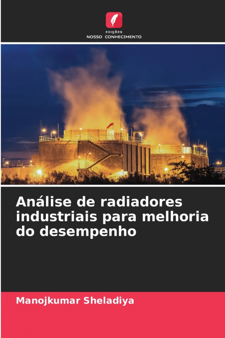 ANALISI DEI RADIATORI INDUSTRIALI PER IL MIGLIORAMENTO DELLE