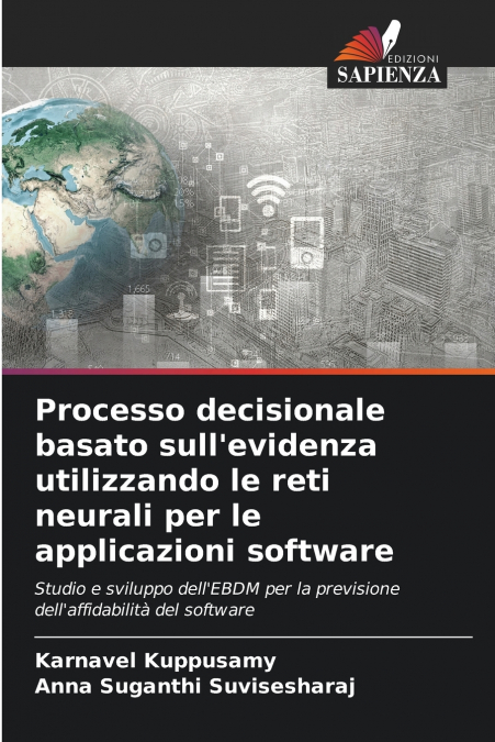 PROCESSO DECISIONALE BASATO SULL?EVIDENZA UTILIZZANDO LE RET