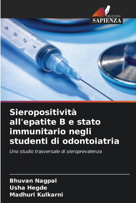 SIEROPOSITIVITA ALL?EPATITE B E STATO IMMUNITARIO NEGLI STUD