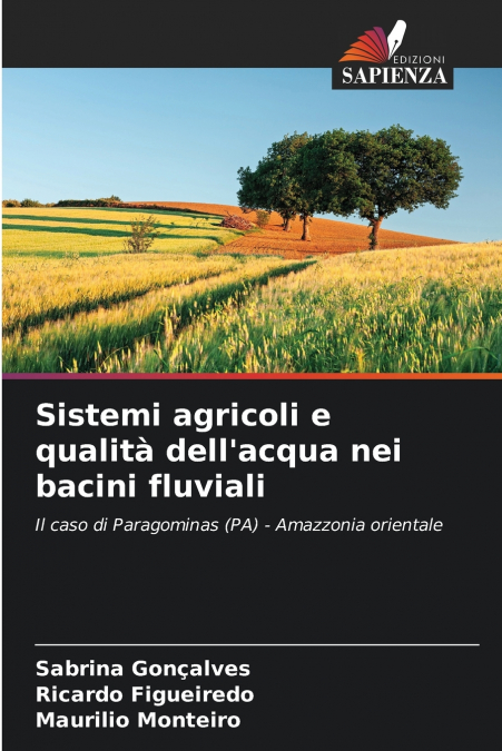 SISTEMI AGRICOLI E QUALITA DELL?ACQUA NEI BACINI FLUVIALI