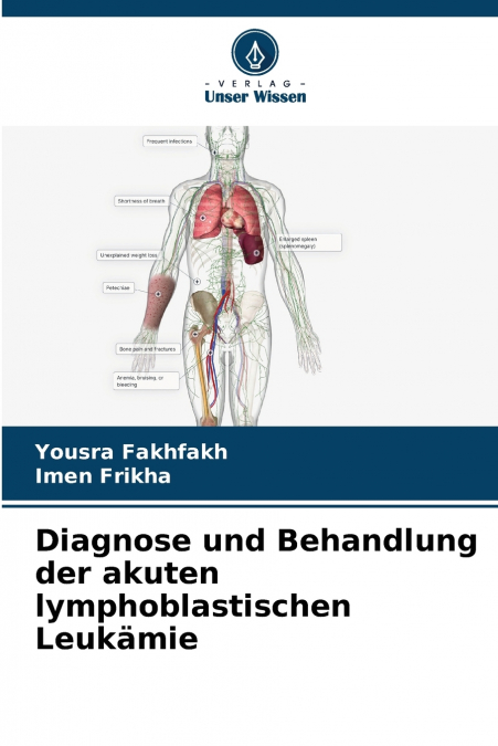 DIAGNOSE UND BEHANDLUNG DER AKUTEN LYMPHOBLASTISCHEN LEUKAMI