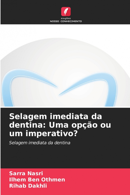 SELAGEM IMEDIATA DA DENTINA