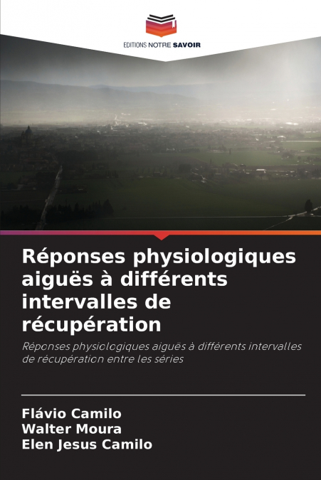 REPONSES PHYSIOLOGIQUES AIGUES A DIFFERENTS INTERVALLES DE R