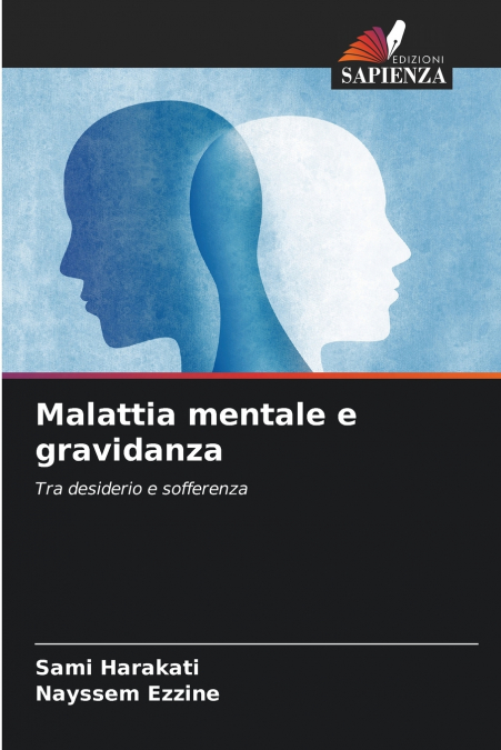 MALATTIA MENTALE E GRAVIDANZA