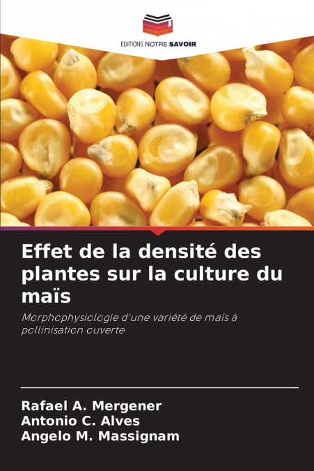 EFFET DE LA DENSITE DES PLANTES SUR LA CULTURE DU MAIS