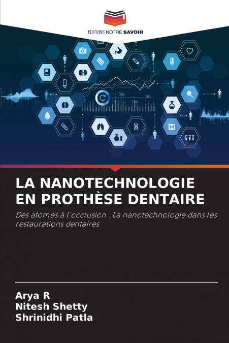 LA NANOTECHNOLOGIE EN PROTH�SE DENTAIRE