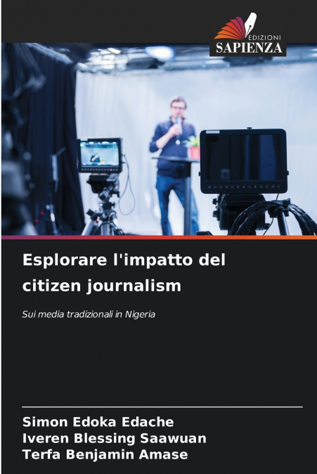 ESPLORARE L?IMPATTO DEL CITIZEN JOURNALISM