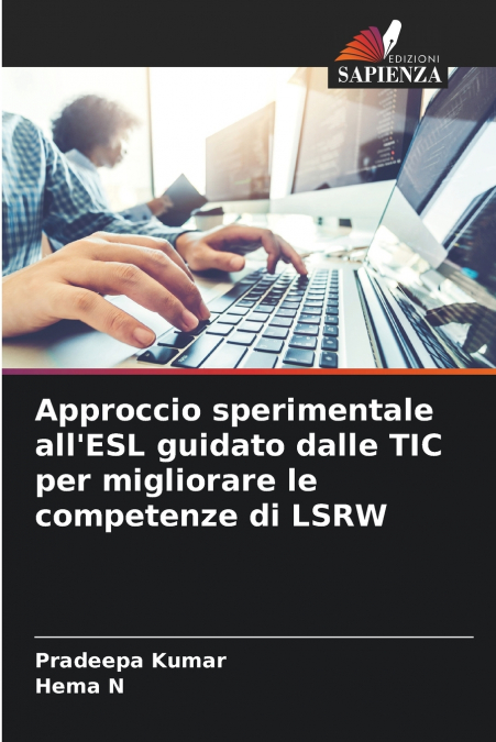 APPROCCIO SPERIMENTALE ALL?ESL GUIDATO DALLE TIC PER MIGLIOR