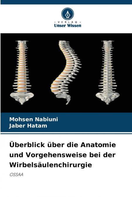 ?BERBLICK UBER DIE ANATOMIE UND VORGEHENSWEISE BEI DER WIRBE
