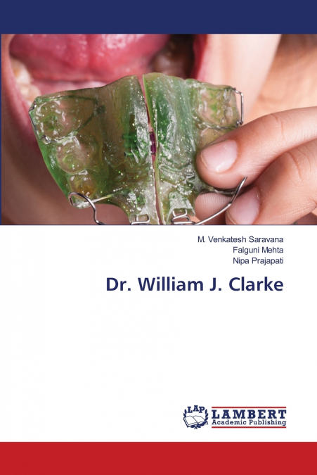 DR. WILLIAM J. CLARKE