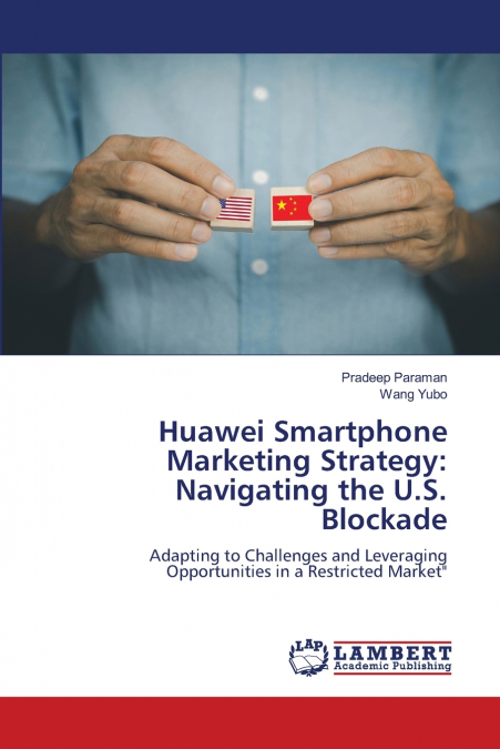 STRATEGIA DI MARKETING PER GLI SMARTPHONE HUAWEI