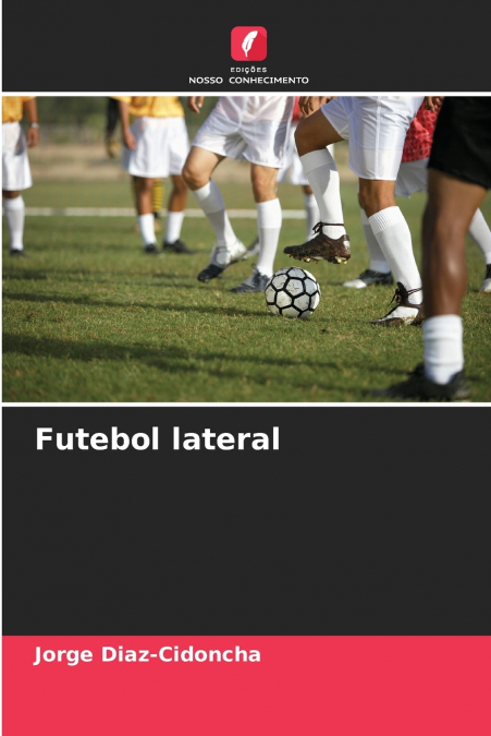 FUTEBOL LATERAL