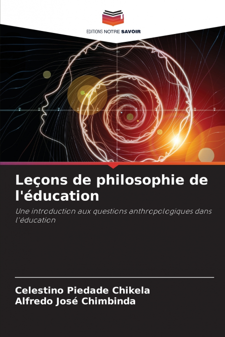 LESSONS IN PHILOSOPHY OF EDUCATION