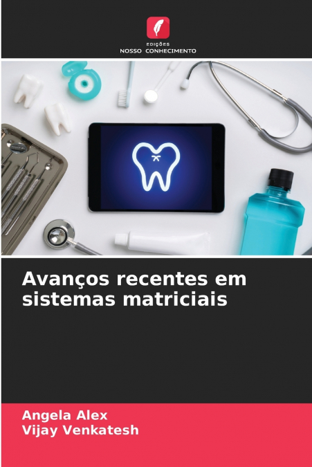 AVAN�OS RECENTES EM SISTEMAS MATRICIAIS