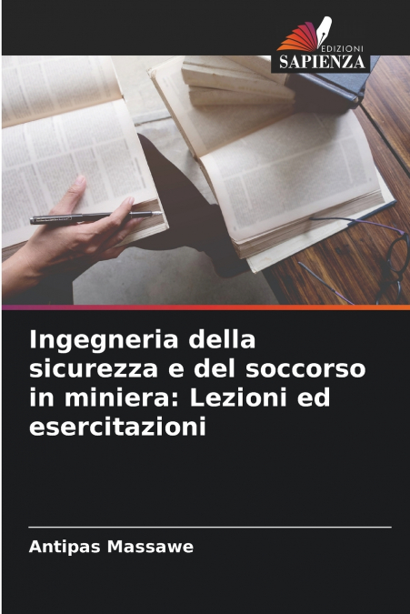 INGEGNERIA DELLA SICUREZZA E DEL SOCCORSO IN MINIERA