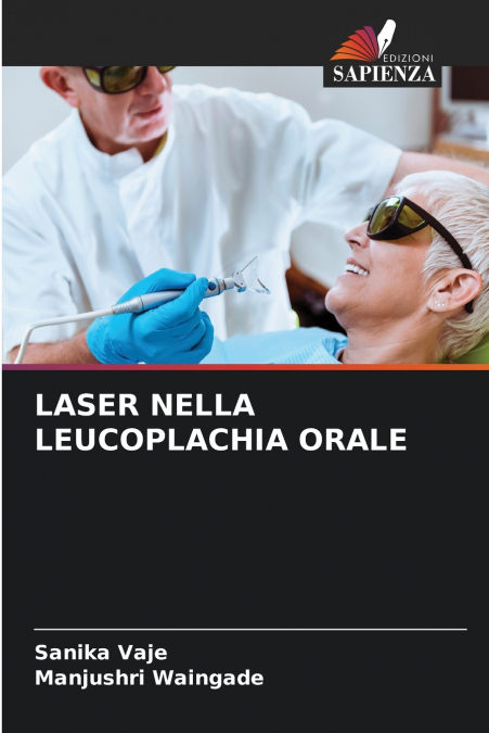LASER NELLA LEUCOPLACHIA ORALE
