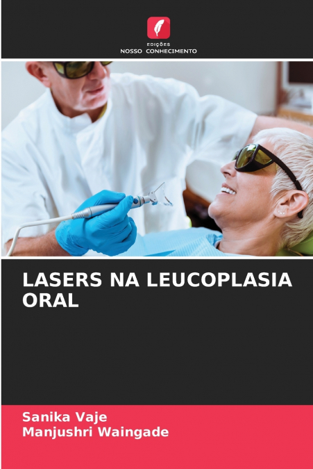 LASERS NA LEUCOPLASIA ORAL